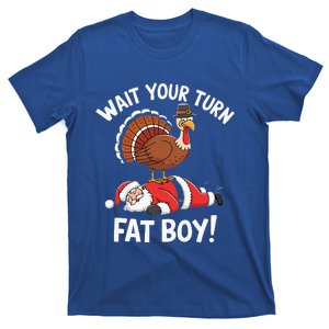 Funny Thanksgiving Wait Your Turn Fat Boy T-Shirt