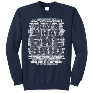 Funny That's What She Said Tall Sweatshirt