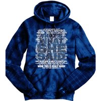 Funny That's What She Said Tie Dye Hoodie