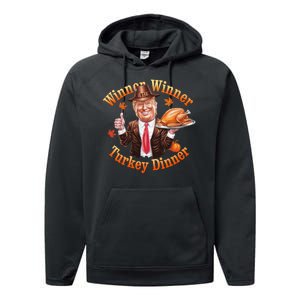 Funny Trump Winner Winner Turkey Dinner Humor Thanksgiving Fall Trump 2024 Performance Fleece Hoodie