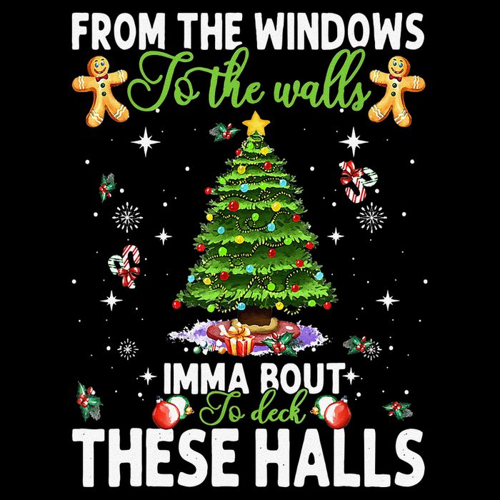 From The Windows To The Walls Imma Bout To Deck These Halls Bucket Hat
