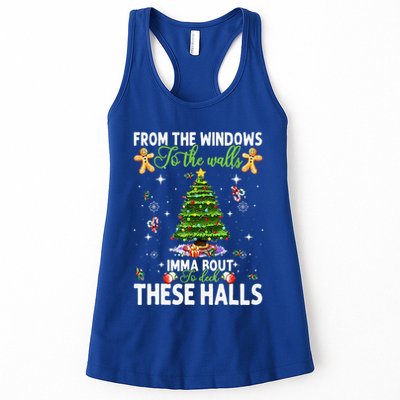 From The Windows To The Walls Imma Bout To Deck These Halls Womens Tank Top