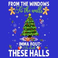 From The Windows To The Walls Imma Bout To Deck These Halls Short Acrylic Beanie