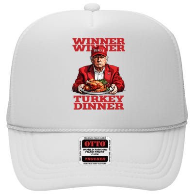 Funny Trump Winner Turkey Dinner Thanksgiving DaddyS Home High Crown Mesh Back Trucker Hat