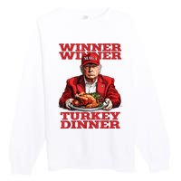 Funny Trump Winner Turkey Dinner Thanksgiving DaddyS Home Premium Crewneck Sweatshirt