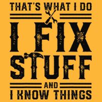 Funny That's What I Do I Fix Stuff And I Know Things   Pom Pom 12in Knit Beanie