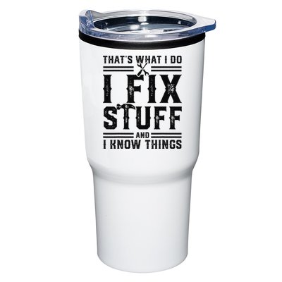 Funny That's What I Do I Fix Stuff And I Know Things   Tumbler