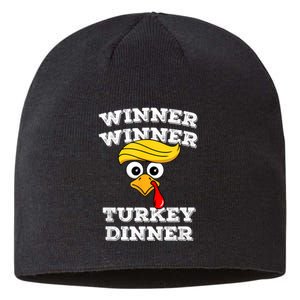 Funny Trump Winner Winner Turkey Dinner Thanksgiving Humor Sustainable Beanie