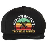 Funny Technical Writer Humor Technical Writing Services Wool Snapback Cap