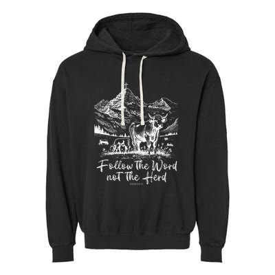 Follow The Word Not The Herd Garment-Dyed Fleece Hoodie