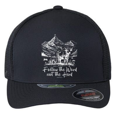 Follow The Word Not The Herd Flexfit Unipanel Trucker Cap