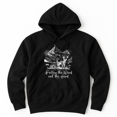 Follow The Word Not The Herd Hoodie