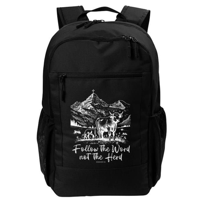 Follow The Word Not The Herd Backpack