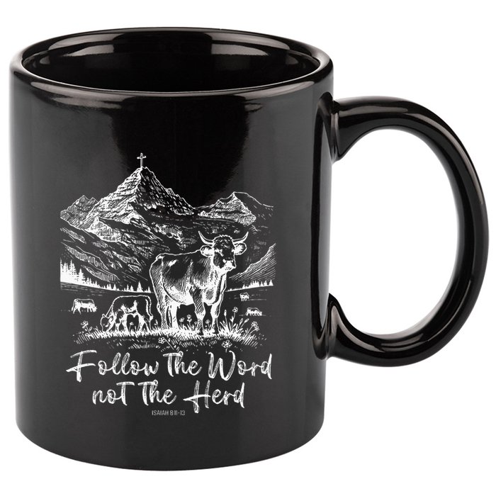 Follow The Word Not The Herd 11oz C Handle Ceramic Mug
