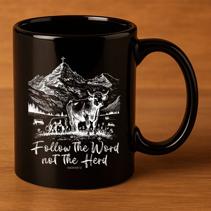 Follow The Word Not The Herd 11oz C Handle Ceramic Mug