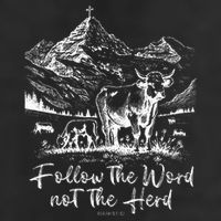 Follow The Word Not The Herd 11oz C Handle Ceramic Mug