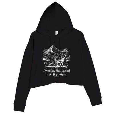 Follow The Word Not The Herd Crop Fleece Hoodie
