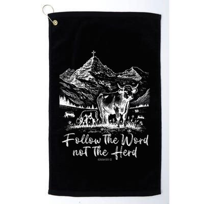 Follow The Word Not The Herd Golf Towel