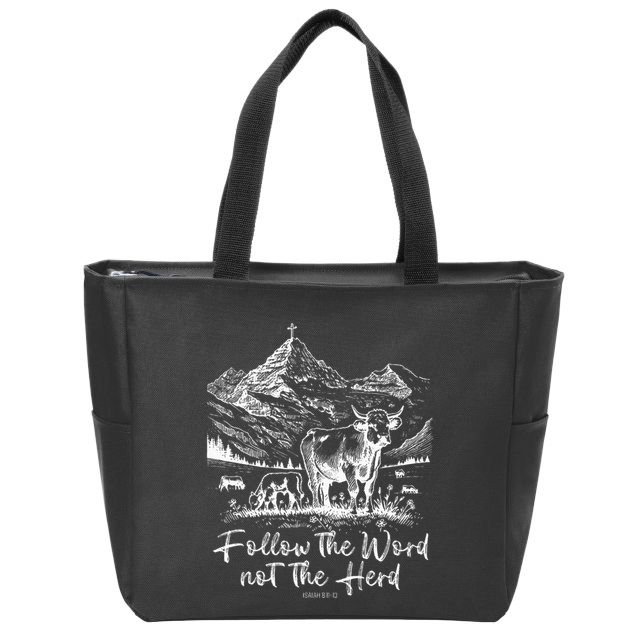 Follow The Word Not The Herd Zip Tote Bag