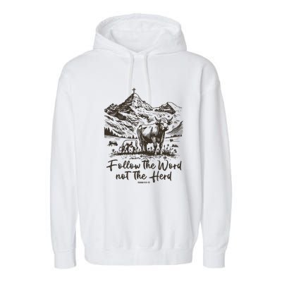 Follow The Word Not The Herd Garment-Dyed Fleece Hoodie