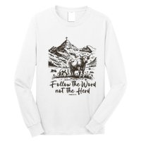 Follow The Word Not The Herd Long Sleeve Shirt