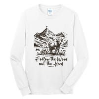 Follow The Word Not The Herd Tall Long Sleeve T-Shirt