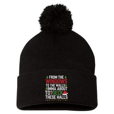 From The Windows To The Walls Imma Bout To Deck These Halls Pom Pom 12in Knit Beanie