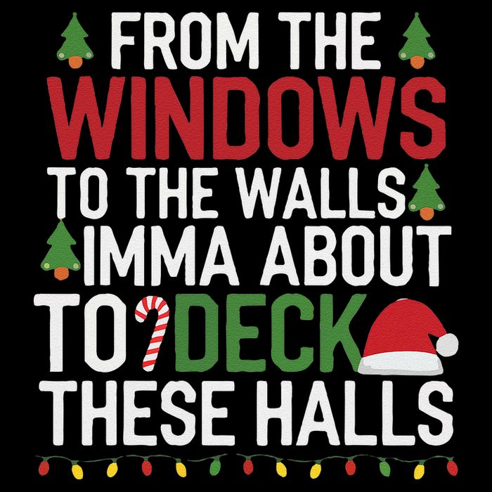 From The Windows To The Walls Imma Bout To Deck These Halls Short Acrylic Beanie