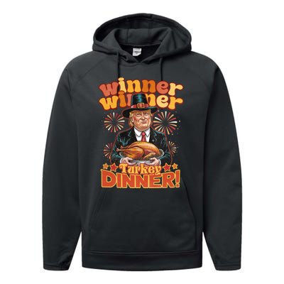 Funny Trump Winner Winner Turkey Dinner Thanksgiving Apparel Performance Fleece Hoodie