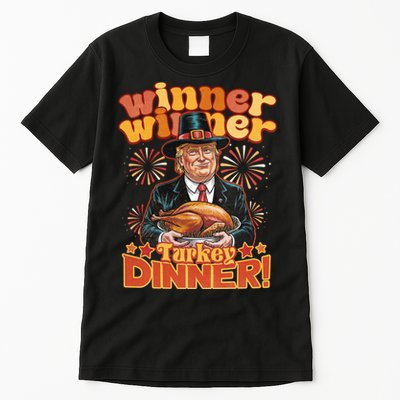 Funny Trump Winner Winner Turkey Dinner Thanksgiving Apparel Tall T-Shirt