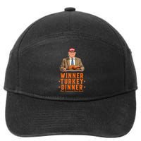 Funny Trump Winner Winner Turkey Dinner Thanksgiving Apparel 7-Panel Snapback Hat