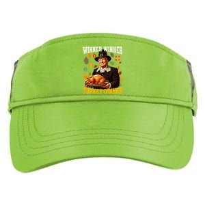 Funny Trump Winner Winner Turkey Dinner Thanksgiving Apparel Adult Drive Performance Visor