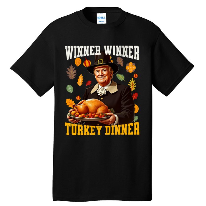 Funny Trump Winner Winner Turkey Dinner Thanksgiving Apparel Tall T-Shirt