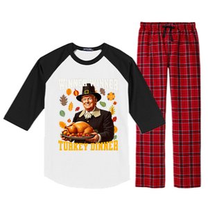 Funny Trump Winner Winner Turkey Dinner Thanksgiving Apparel Raglan Sleeve Pajama Set