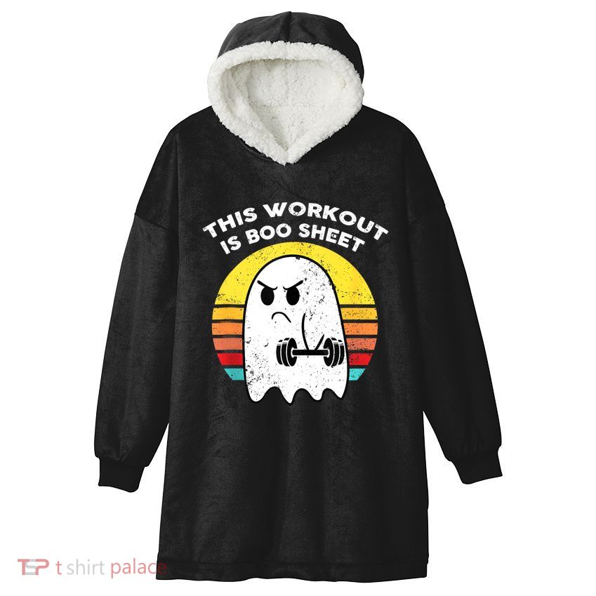 Funny This Workout Is Boo Sheet Halloween Ghost Exercise Gym Hooded Wearable Blanket