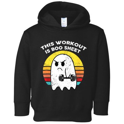 Funny This Workout Is Boo Sheet Halloween Ghost Exercise Gym Toddler Hoodie