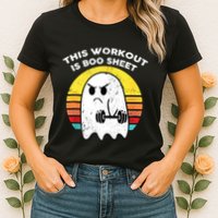 Funny This Workout Is Boo Sheet Halloween Ghost Exercise Gym Womens T-Shirt