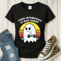 Funny This Workout Is Boo Sheet Halloween Ghost Exercise Gym Womens T-Shirt