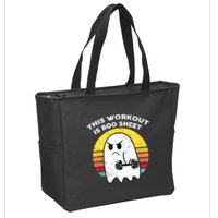 Funny This Workout Is Boo Sheet Halloween Ghost Exercise Gym Zip Tote Bag