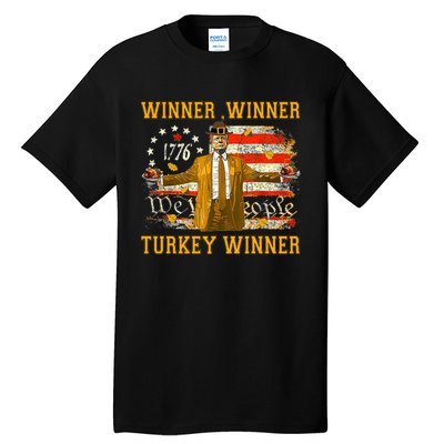 Funny Trump Winner Winner Turkey Dinner Thanksgiving Apparel Tall T-Shirt