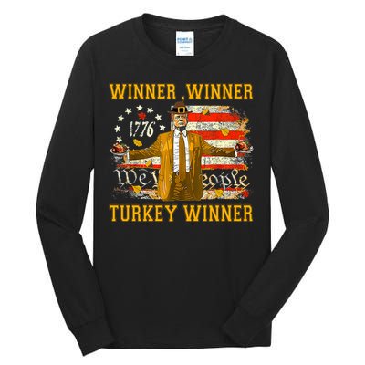 Funny Trump Winner Winner Turkey Dinner Thanksgiving Apparel Tall Long Sleeve T-Shirt