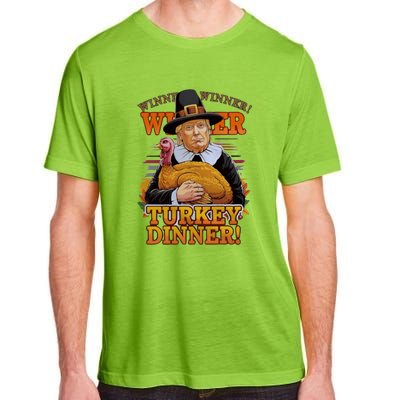 Funny Trump Winner Winner Turkey Dinner Thanksgiving Apparel Adult ChromaSoft Performance T-Shirt