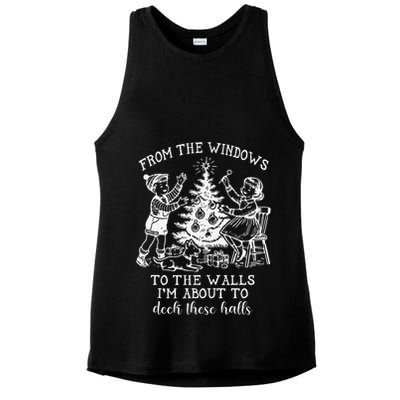 From The Windows To The Walls IM About To Deck These Halls Ladies PosiCharge Tri-Blend Wicking Tank