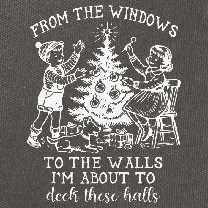 From The Windows To The Walls IM About To Deck These Halls Cotton Canvas Backpack