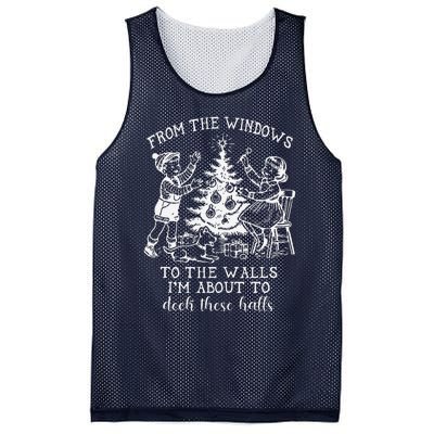 From The Windows To The Walls IM About To Deck These Halls Mesh Reversible Basketball Jersey Tank