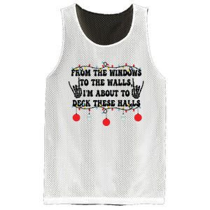 From The Windows To The Walls IM About To Deck These Halls Mesh Reversible Basketball Jersey Tank