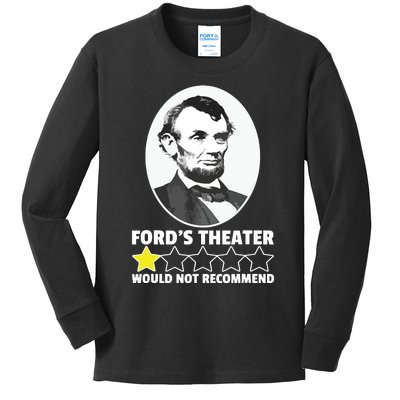 Fords Theater Would Not Recommend 1star Abraham Lincoln Kids Long Sleeve Shirt