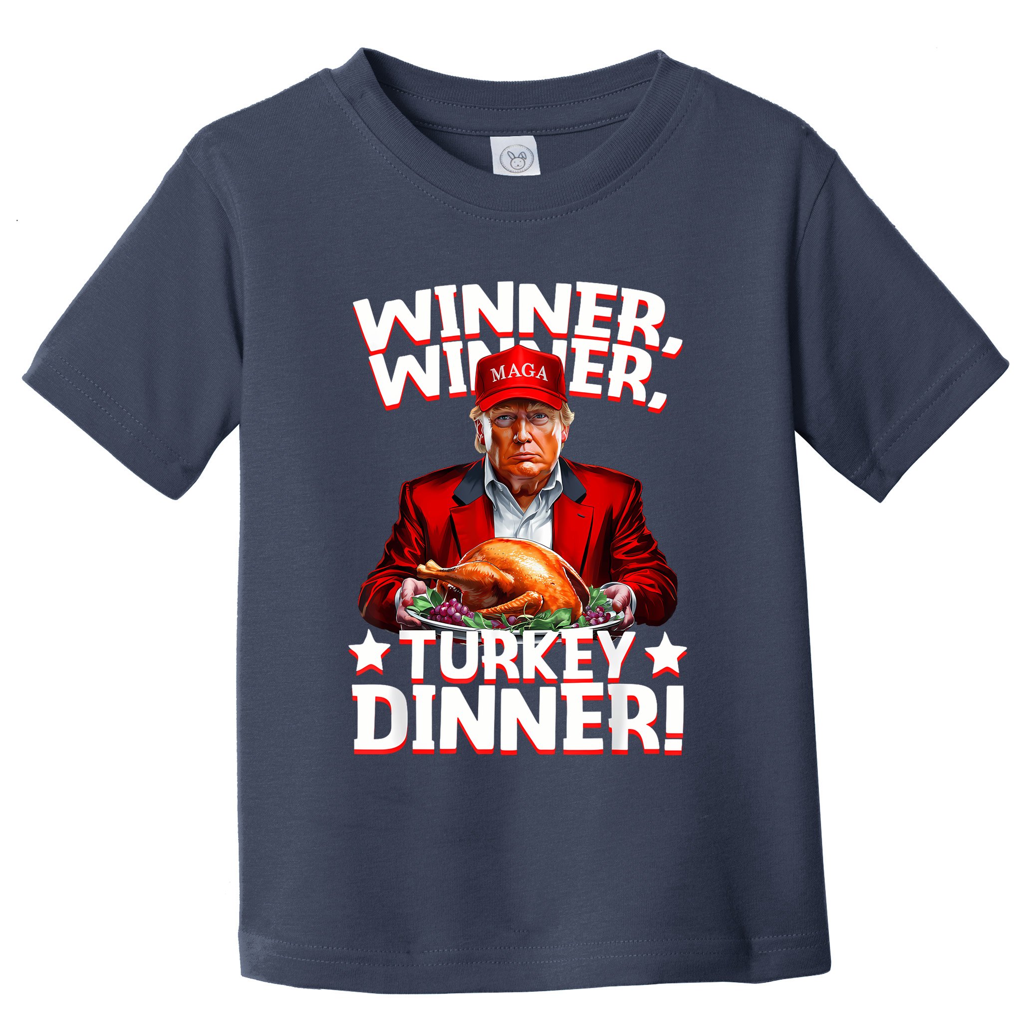 Funny Trump Winner Winner Turkey Dinner Thanksgiving Apparel Toddler T-Shirt