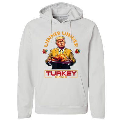 Funny Thanksgiving Winner Winner Turkey Dinner Trump Apparel Performance Fleece Hoodie