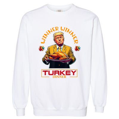 Funny Thanksgiving Winner Winner Turkey Dinner Trump Apparel Garment-Dyed Sweatshirt